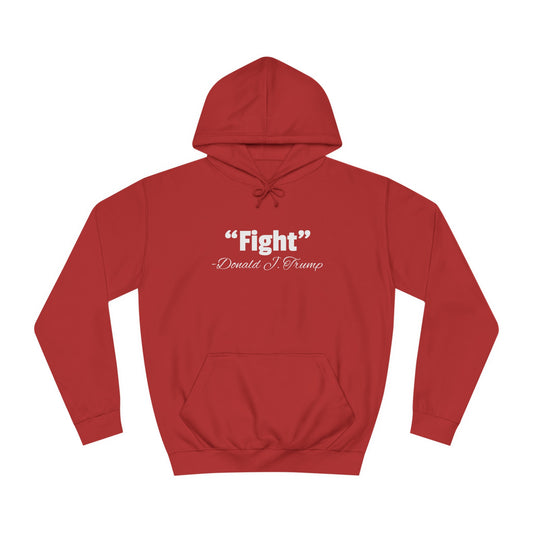 "Fight" Hoodie (Image on Back)