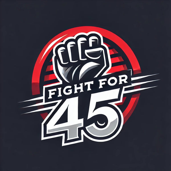 Fight For 45